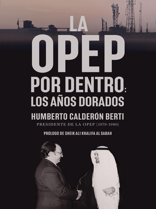 Title details for La OPEP por dentro by Humberto Calderón Berti - Wait list